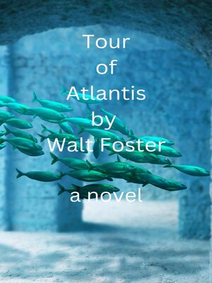cover image of Tour of Atlantis